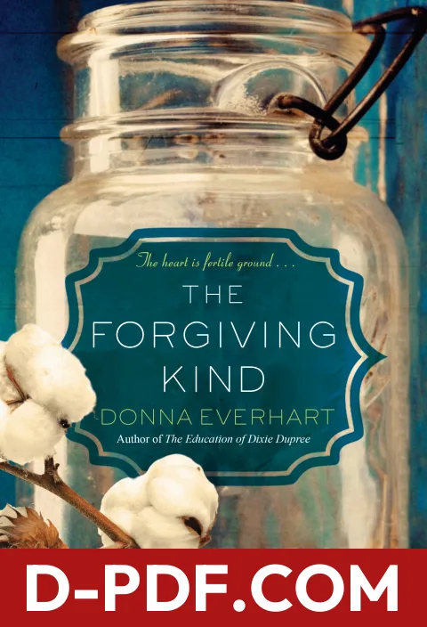 The Forgiving Kind by Donna Everhart book cover