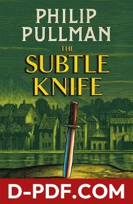The Subtle Knife by Philip Pullman book cover