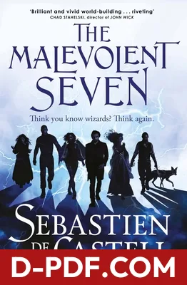 The Malevolent Seven by Sebastien de Castell book cover