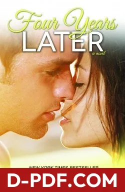 Four Years Later by Monica Murphy book cover