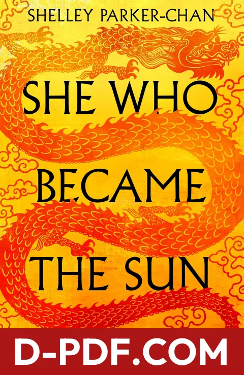 Download She Who Became the Sun by Shelley Parker-Chan PDF