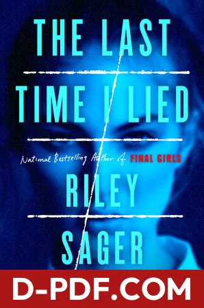 The Last Time I Lied by Riley Sager book cover
