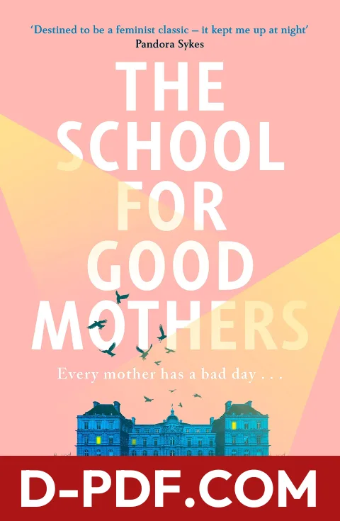 Download The School for Good Mothers by Jessamine Chan PDF