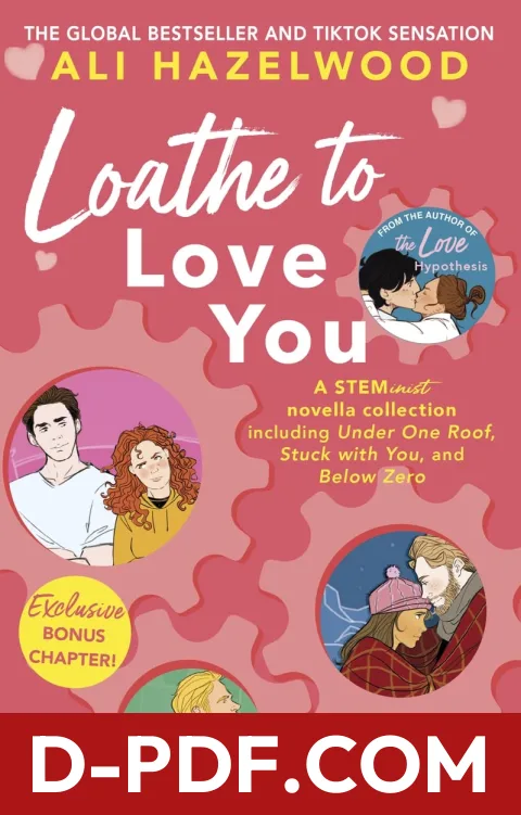Loathe to Love You by Ali Hazelwood book cover