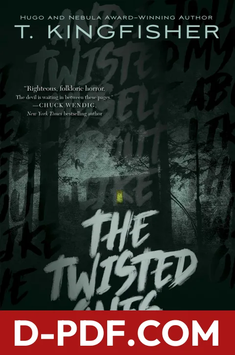 Download The Twisted Ones by T. Kingfisher PDF