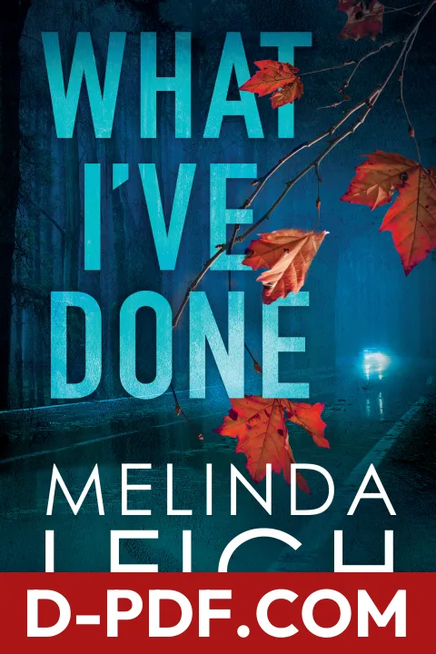 What I've Done by Melinda Leigh book cover