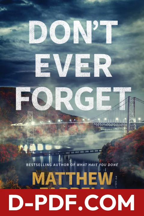 Don't Ever Forget by Matthew Farrell book cover