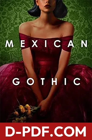Mexican Gothic by Silvia Moreno-Garcia book cover