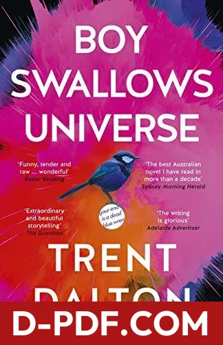 Boy Swallows Universe by Trent Dalton book cover