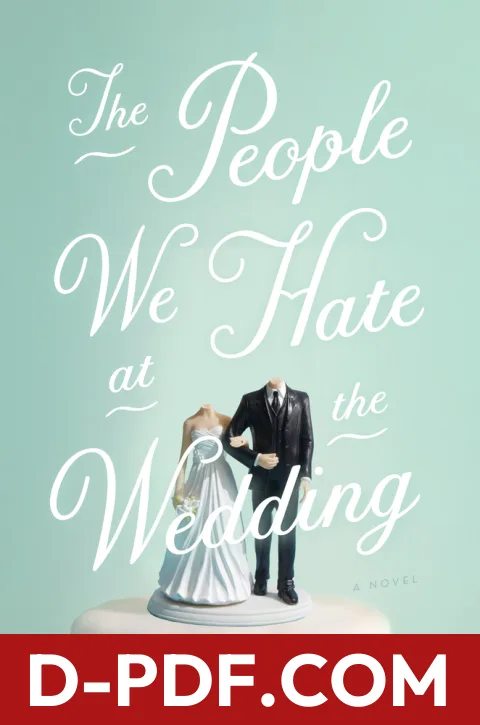 The People We Hate at the Wedding by Grant Ginder book cover