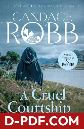 A Cruel Courtship by Candace Robb book cover