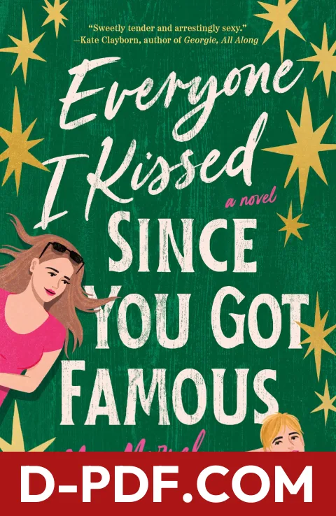 Everyone I Kissed Since You Got Famous by Mae Marvel book cover