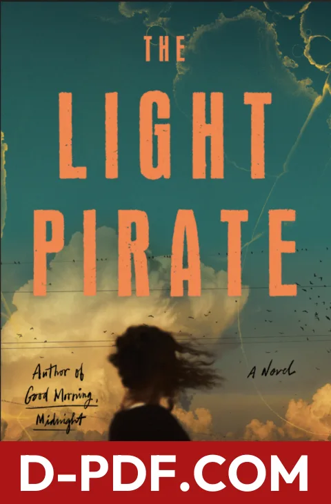 The Light Pirate by Lily Brooks-Dalton book cover