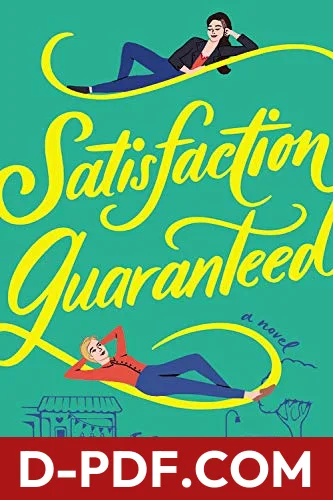 Satisfaction Guaranteed by Karelia Stetz-Waters book cover
