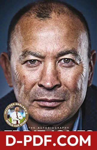 Download My Life and Rugby: The Autobiography by Eddie Jones PDF