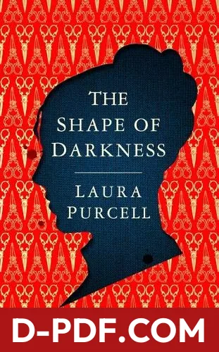 The Shape of Darkness by Laura Purcell book cover