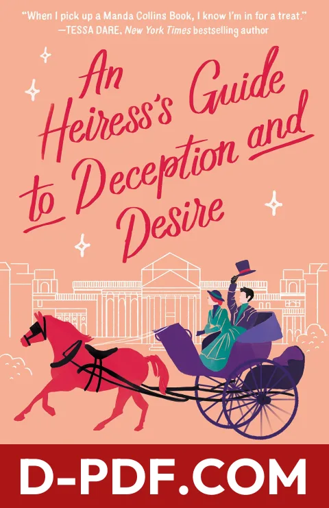An Heiress's Guide to Deception and Desire by Manda Collins book cover