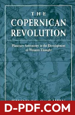 The Copernican Revolution: Planetary Astronomy in the Development of Western Thought by Thomas S. Kuhn book cover