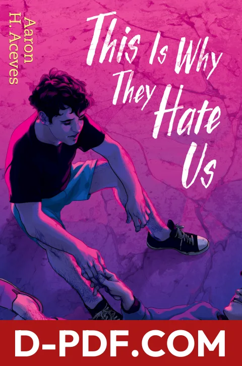 This Is Why They Hate Us by Aaron H. Aceves book cover