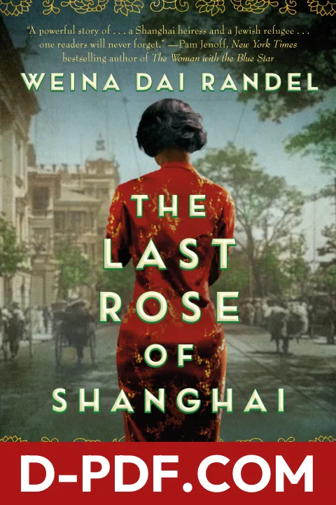 The Last Rose of Shanghai by Weina Dai Randel book cover