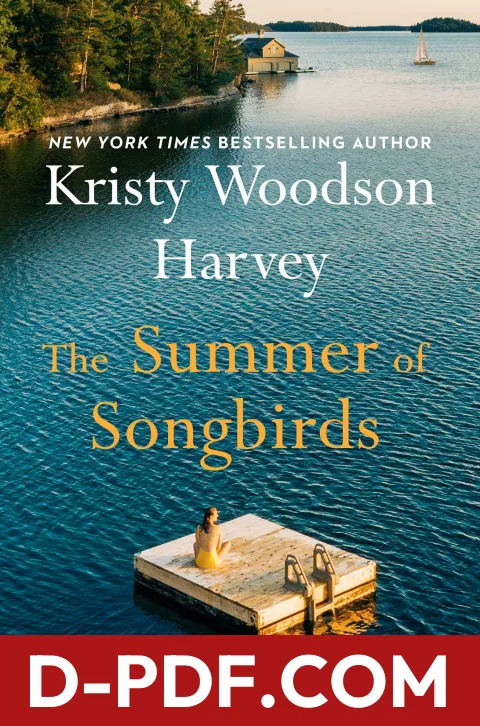 The Summer of Songbirds by Kristy Woodson Harvey book cover