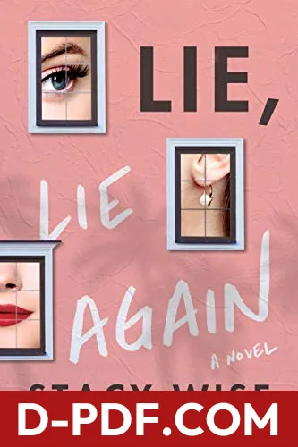 Lie, Lie Again by Stacy Wise book cover