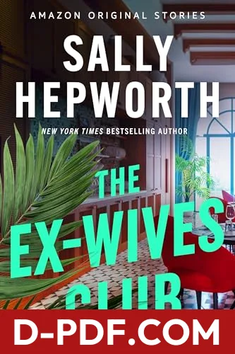 Download The Ex-Wives Club by Sally Hepworth PDF