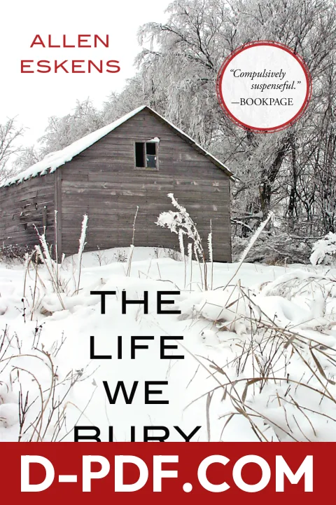 The Life We Bury by Allen Eskens book cover