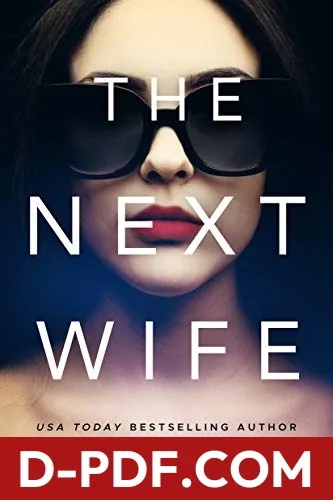 The Next Wife by Kaira Rouda book cover
