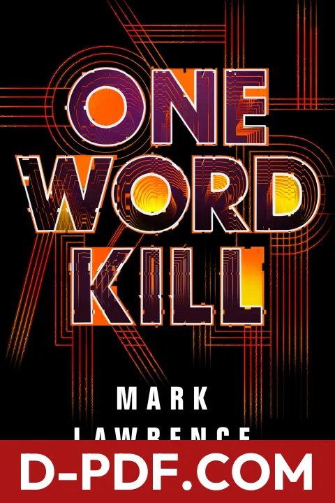 One Word Kill by Mark Lawrence book cover