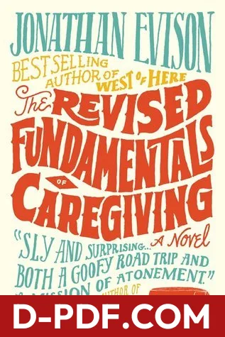 The Revised Fundamentals of Caregiving by Jonathan Evison book cover