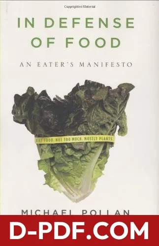 In Defense of Food: An Eater's Manifesto by Michael Pollan book cover