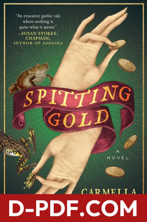 Spitting Gold by Carmella Lowkis book cover