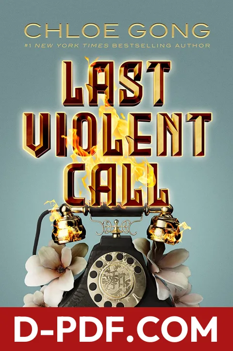Last Violent Call by Chloe Gong book cover