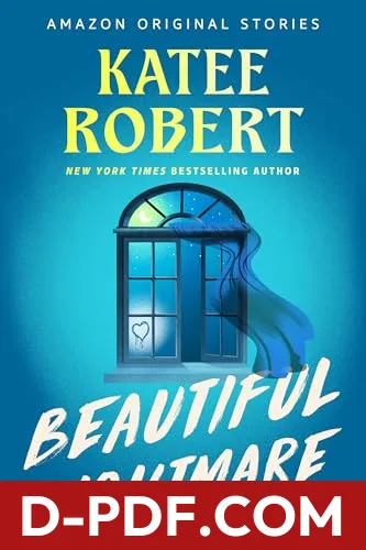 Beautiful Nightmare by Katee Robert book cover