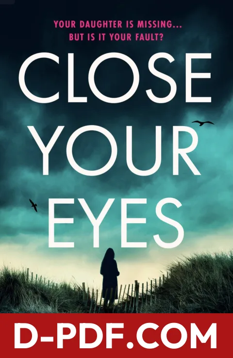 Close Your Eyes by Teresa Driscoll book cover
