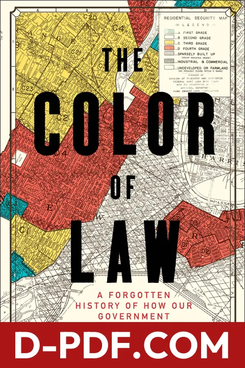 The Color of Law: A Forgotten History of How Our Government Segregated America by Richard Rothstein book cover