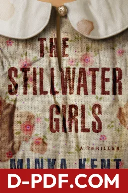 The Stillwater Girls by Minka Kent book cover