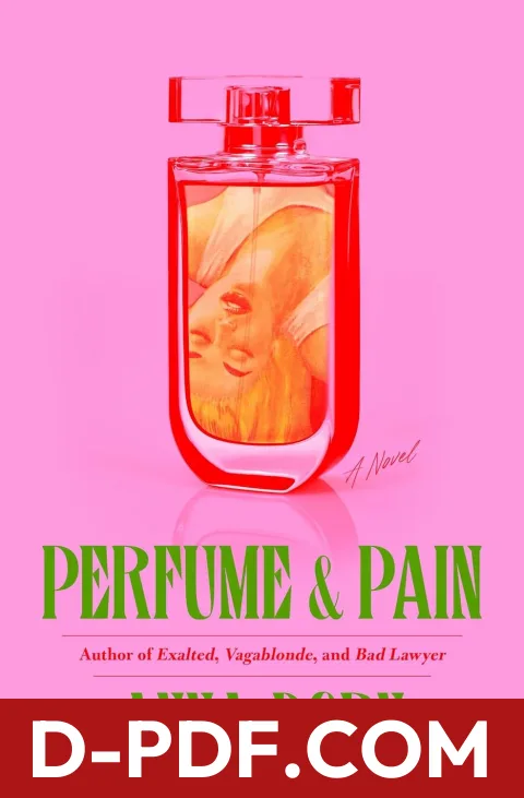 Perfume & Pain by Anna Dorn book cover