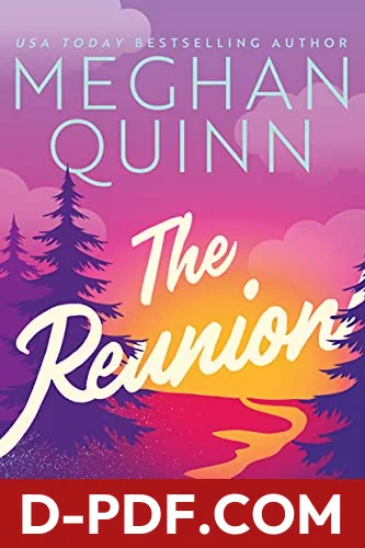 The Reunion by Meghan Quinn book cover
