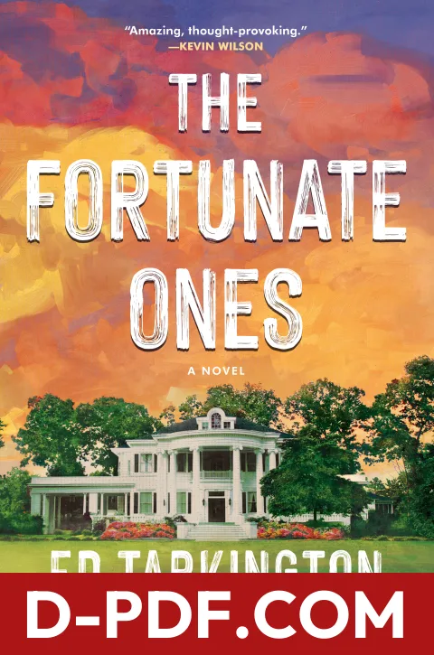 The Fortunate Ones by Ed Tarkington book cover