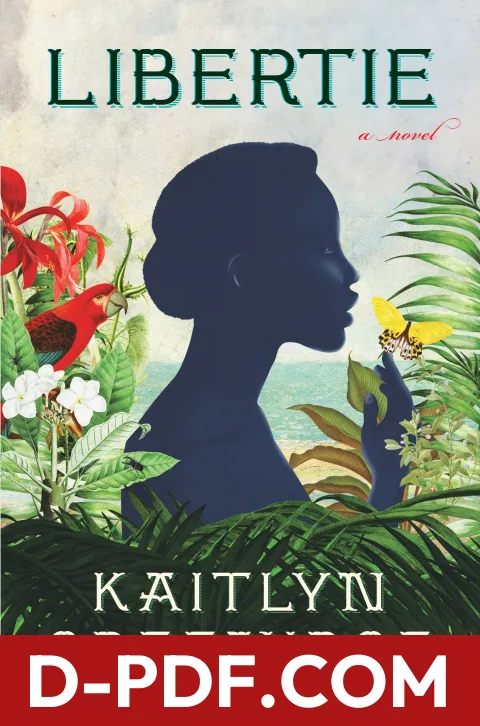 Libertie by Kaitlyn Greenidge book cover