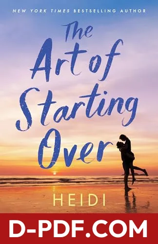 The Art of Starting Over by Heidi McLaughlin book cover