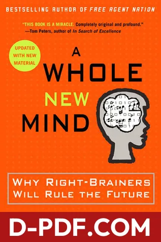 A Whole New Mind: Why Right-Brainers Will Rule the Future by Daniel H. Pink book cover