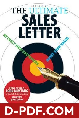 The Ultimate Sales Letter: Attract New Customers. Boost Your Sales by Dan S. Kennedy book cover