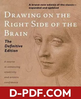 Drawing on the Right Side of the Brain: The Definitive Edition by Betty Edwards book cover