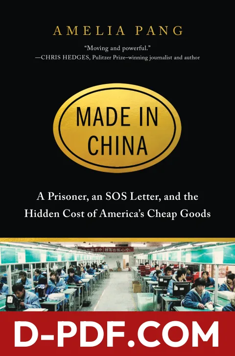 Made in China: A Prisoner, an SOS Letter, and the Hidden Cost of America's Cheap Goods by Amelia Pang book cover