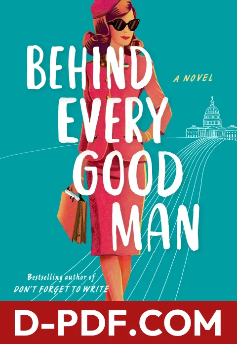 Behind Every Good Man by Sara Goodman Confino book cover