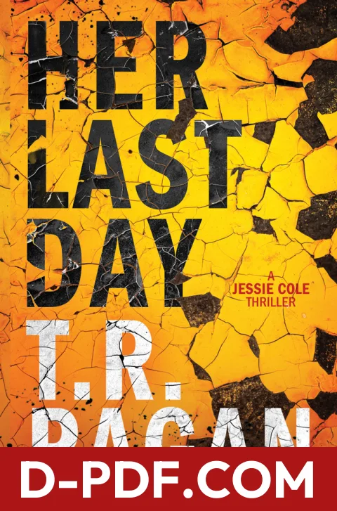 Her Last Day by T.R. Ragan book cover