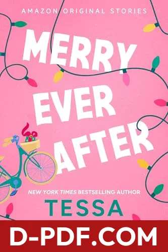 Merry Ever After by Tessa Bailey book cover
